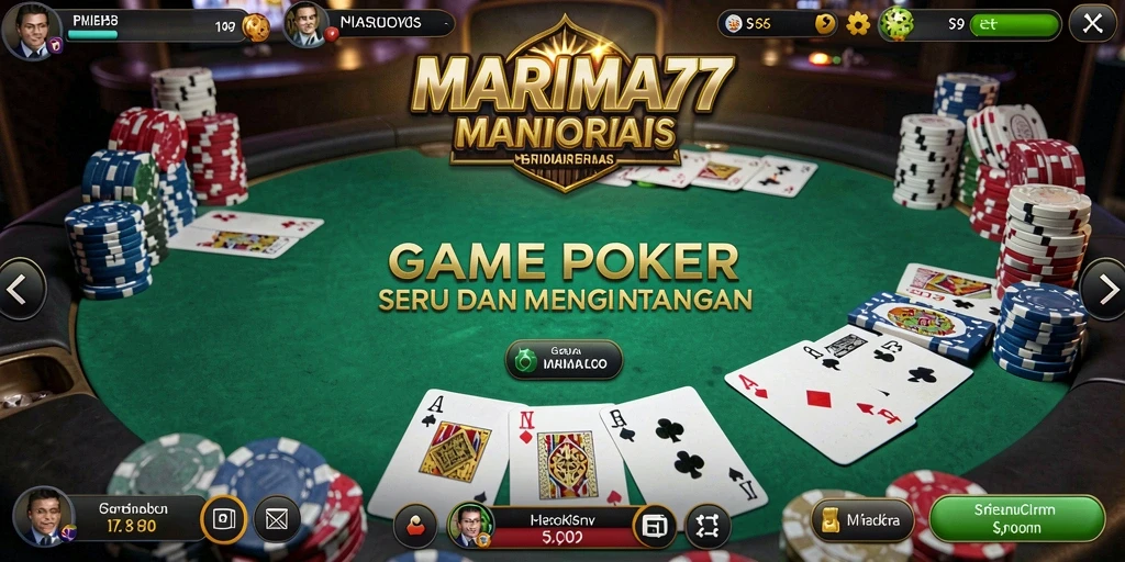 Tampilan screenshot MARIMA77 menampilkan permainan Poker yang seru.